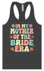 Mother of the Bride Era Women's Racerback Tank