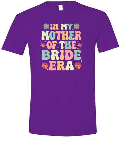 Mother of the Bride Era Adult Gildan Soft Shirt