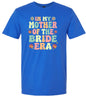 Mother of the Bride Era Adult Gildan Soft Shirt