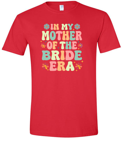 Mother of the Bride Era Adult Gildan Soft Shirt
