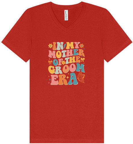 Mother of the Groom Era Unisex V-Neck Shirt
