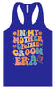 Mother of the Groom Era Women's Racerback Tank