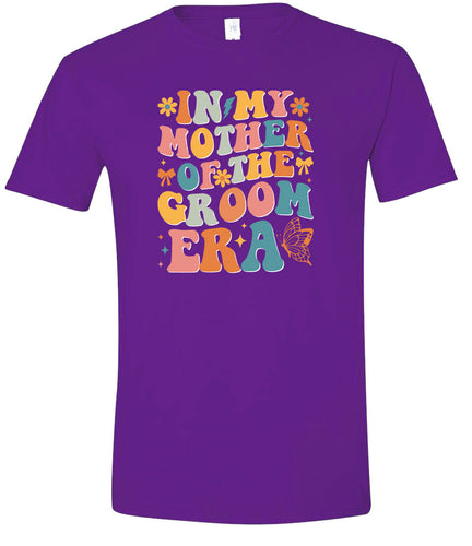 Mother of the Groom Era Adult Gildan Soft Shirt