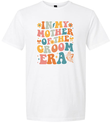 Mother of the Groom Era Adult Gildan Soft Shirt