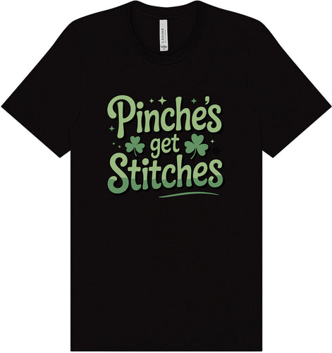 Pinches Get Stitches Adult Bella Canvas Shirt