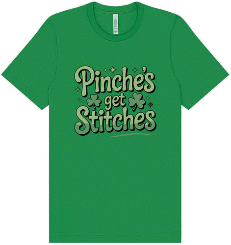 Pinches Get Stitches Adult Bella Canvas Shirt