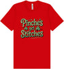 Pinches Get Stitches Adult Bella Canvas Shirt