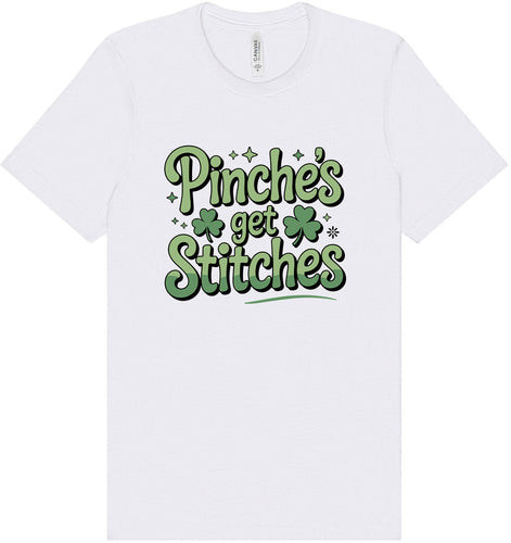Pinches Get Stitches Adult Bella Canvas Shirt