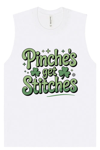 Pinches Get Stitches Muscle Tank