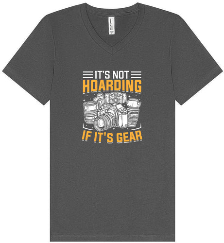 Photography Not Hoarding, It's Gear Unisex V-Neck Shirt