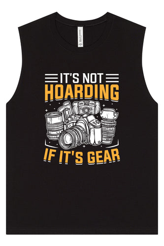 Photography Not Hoarding, It's Gear Muscle Tank