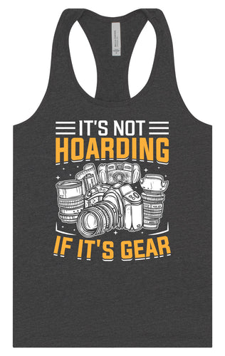 Photography Not Hoarding, It's Gear Women's Racerback Tank