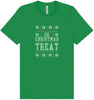 Sweater Style Oh Christmas Treat Adult Bella Canvas Shirt