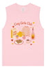 Cozy Girlie Club Muscle Tank