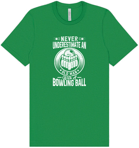 An Old Man with a Bowling Ball Adult Bella Canvas Shirt
