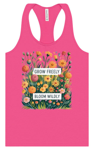 Grow Freely, Bloom Wildly Women's Racerback Tank