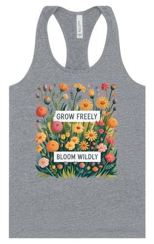 Grow Freely, Bloom Wildly Women's Racerback Tank