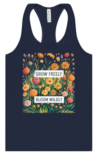 Grow Freely, Bloom Wildly Women's Racerback Tank