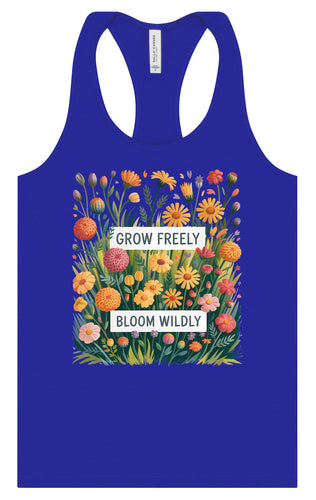 Grow Freely, Bloom Wildly Women's Racerback Tank