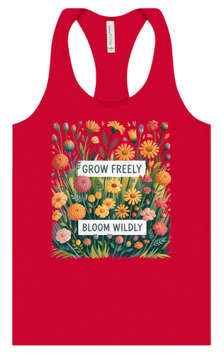 Grow Freely, Bloom Wildly Women's Racerback Tank
