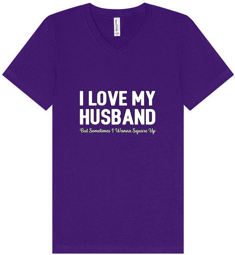 Love My Husband But Wanna Square Up Unisex V-Neck Shirt