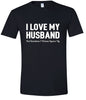 Love My Husband But Wanna Square Up Adult Gildan Soft Shirt