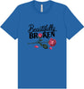 Beautifully Broken Adult Bella Canvas Shirt
