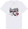 Beautifully Broken Adult Bella Canvas Shirt