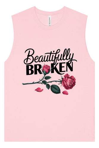 Beautifully Broken Muscle Tank