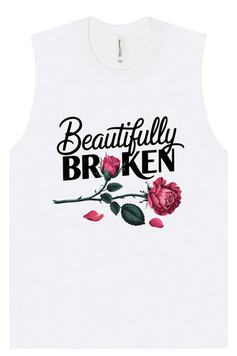 Beautifully Broken Muscle Tank