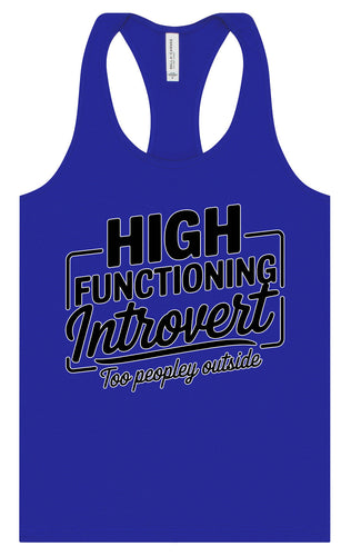 High Functioning Introvert Women's Racerback Tank