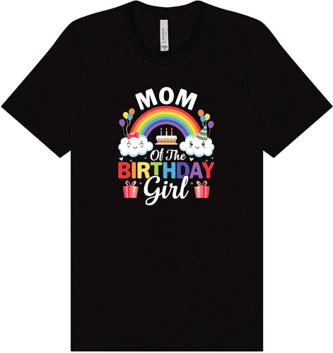 Mom of the Birthday Girl Adult Bella Canvas Shirt
