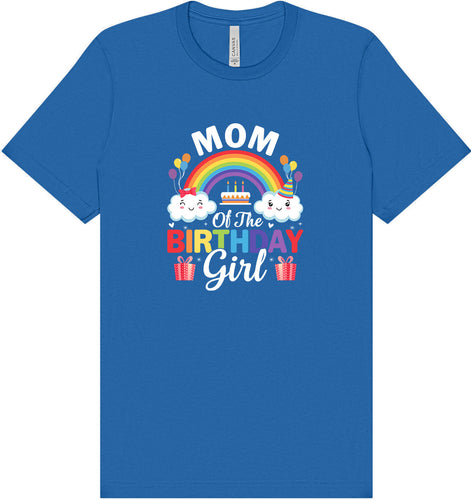 Mom of the Birthday Girl Adult Bella Canvas Shirt