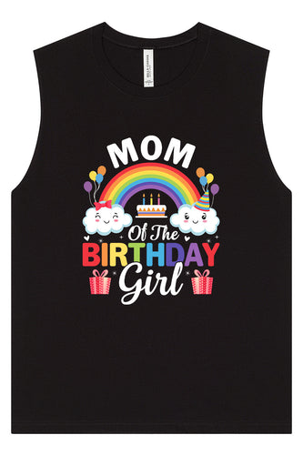 Mom of the Birthday Girl Muscle Tank