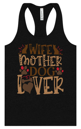 Wife, Mother, Dog Lover Women's Racerback Tank