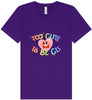 Too Cute to Be CIS Unisex V-Neck Shirt