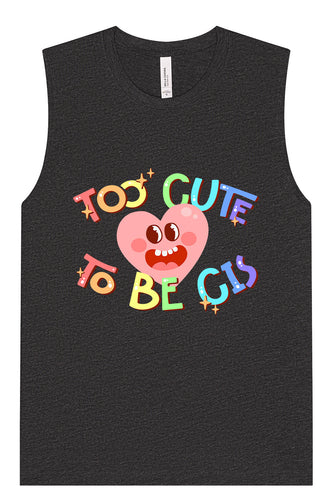 Too Cute to Be CIS Muscle Tank