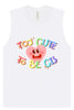 Too Cute to Be CIS Muscle Tank