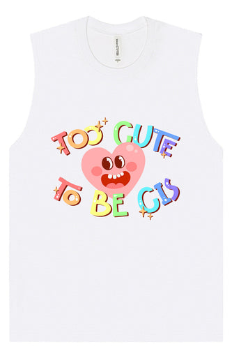 Too Cute to Be CIS Muscle Tank