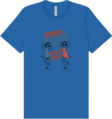 Stars, Stripes, and Women's Rights Adult Bella Canvas Shirt