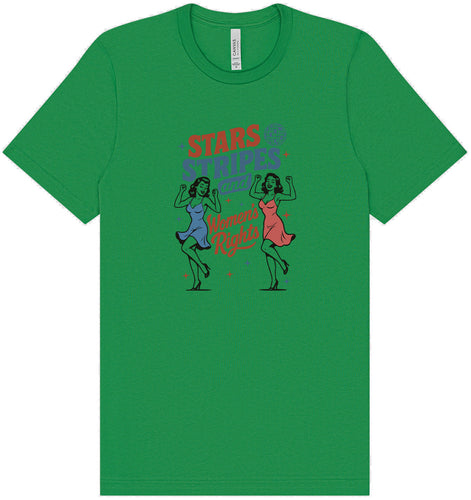 Stars, Stripes, and Women's Rights Adult Bella Canvas Shirt