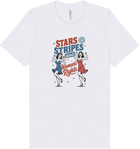 Stars, Stripes, and Women's Rights Adult Bella Canvas Shirt