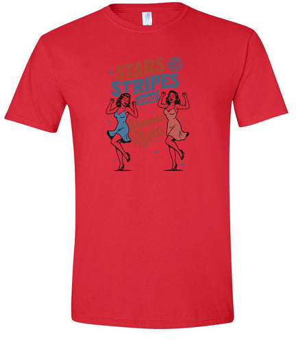 Stars, Stripes, and Women's Rights Adult Gildan Soft Shirt