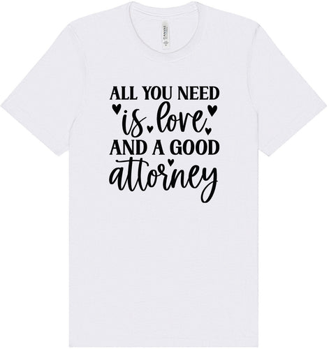 Love and a Good Attorney Adult Bella Canvas Shirt