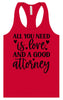 Love and a Good Attorney Women's Racerback Tank