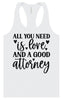 Love and a Good Attorney Women's Racerback Tank