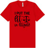 I Put the Lit in Litigate Adult Bella Canvas Shirt