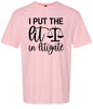 I Put the Lit in Litigate Adult Gildan Soft Shirt