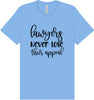 Lawyers Never Lose Their Appeal Adult Bella Canvas Shirt