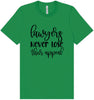 Lawyers Never Lose Their Appeal Adult Bella Canvas Shirt